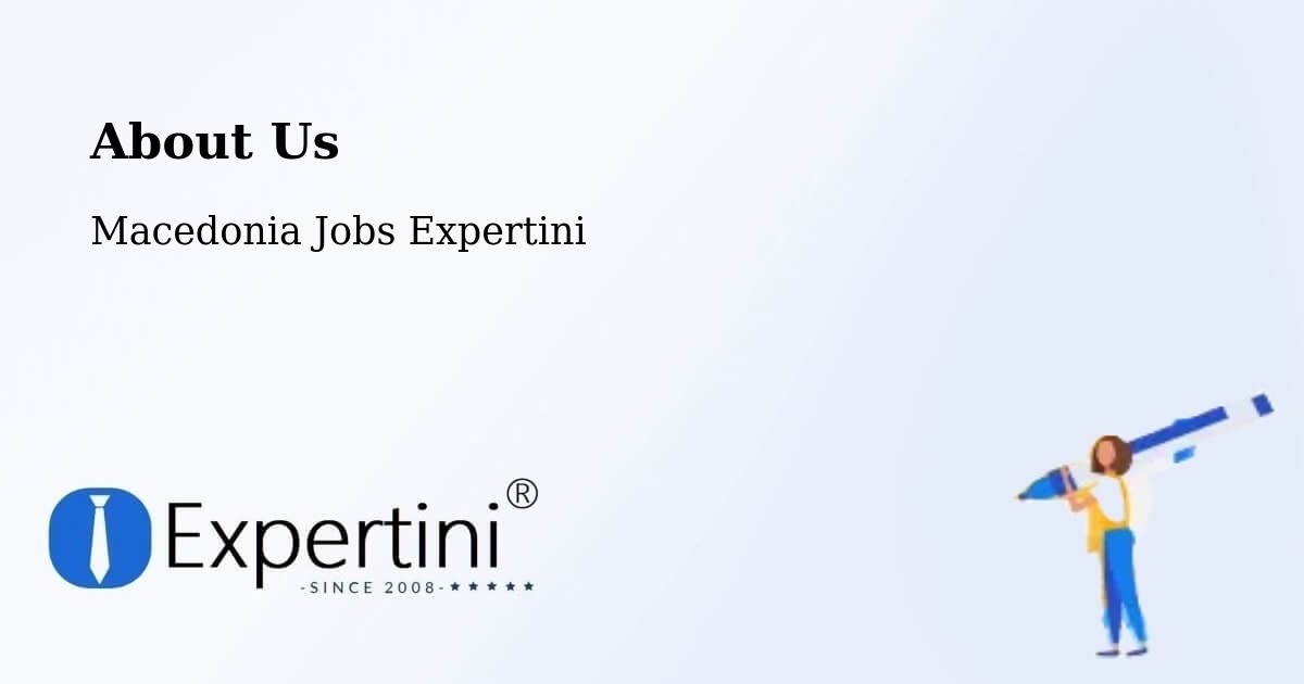 About Expertini Recruitment Platform  – Blatec - Blatec, Macedonia Jobs Expertini